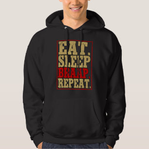 Eat Sleep Braap Repeat Motocross Dirt Bike Hoodie