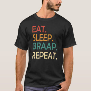 Eat Sleep Braap Repeat Retro Dirt Bike Motocross R T-Shirt