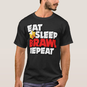 Eat Sleep Brawl Repeat - Brawl Stars T-Shirt