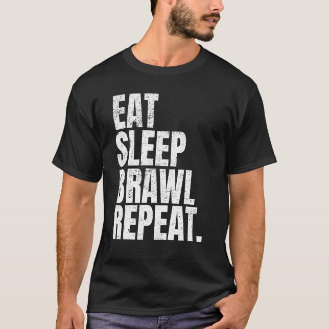 Eat Sleep Brawl Repeat Gamers Tee Text Design (Front)