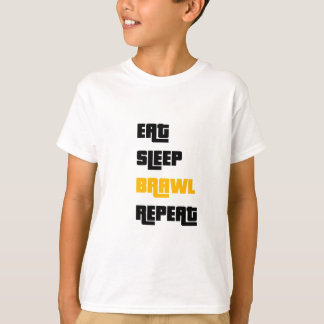 Eat Sleep Brawl Repeat T-Shirt