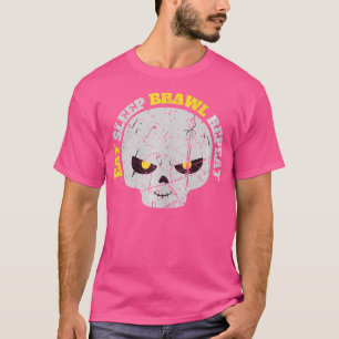 Eat Sleep Brawl Repeat Win Fight Brawl Repeat Game T-Shirt