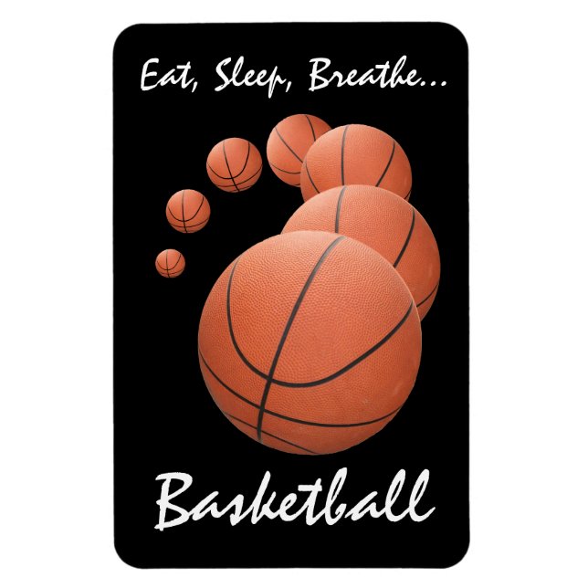 Eat, Sleep, Breathe...Basketball Magnet (Vertical)