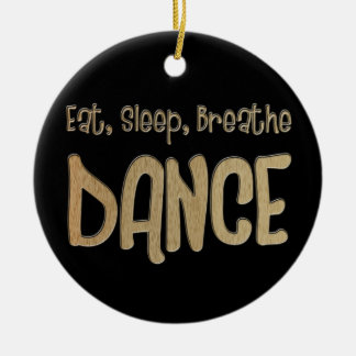 Eat Sleep Breathe Dance Christmas Ornament