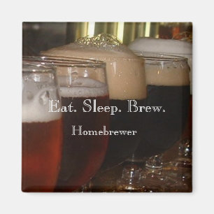 Eat. Sleep. Brew. Homebrewer Magnet
