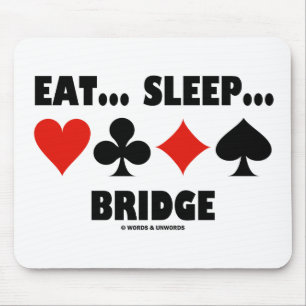 Eat... Sleep... Bridge (Bridge Humour Card Suits) Mouse Mat