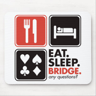 Eat Sleep Bridge Mouse Mat
