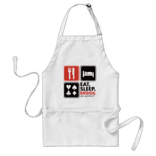 Eat Sleep Bridge Standard Apron