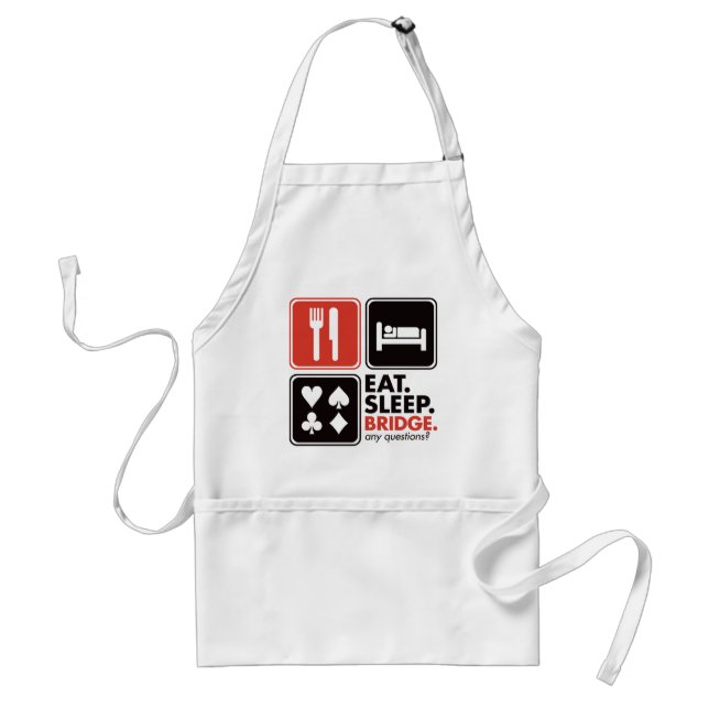 Eat Sleep Bridge Standard Apron (Front)