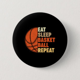 Eat Sleep Bysketbyll Repeat For Player Vintage Fun 6 Cm Round Badge