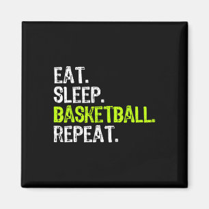 Eat Sleep Bysketbyll Repeat Player Fun Cool Lover  Magnet