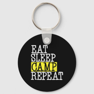 Eat Sleep Camp Repeat - Camping Camper Funny Quote Key Ring
