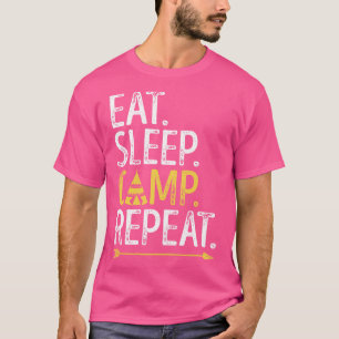 Eat Sleep Camp Repeat Funny Camping T-Shirt