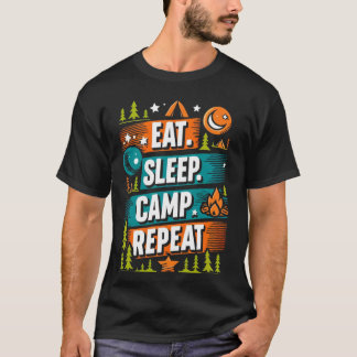 Eat Sleep Camp Repeat T-Shirt – Outdoor Enthusiast