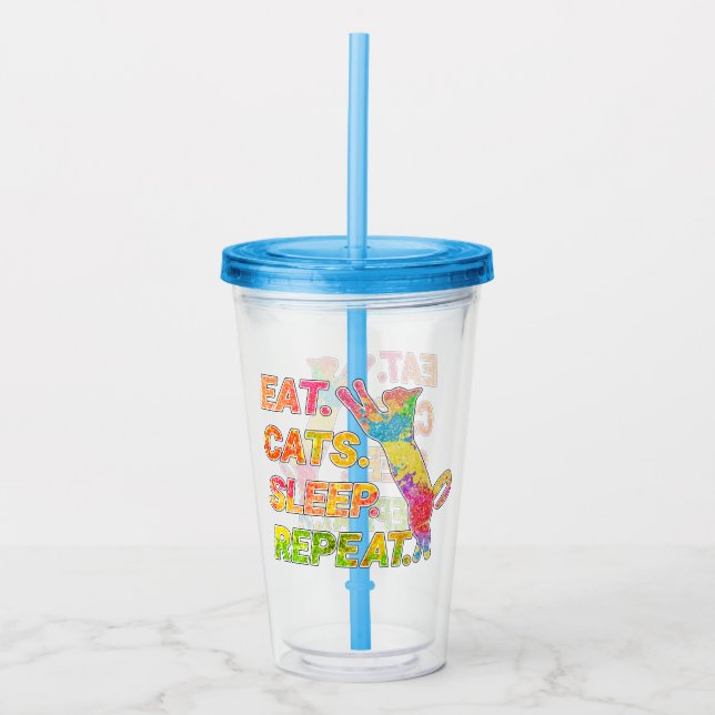 Eat, Sleep, Cats, Repeat – Colorful Cat Lover Acrylic Tumbler (Front)