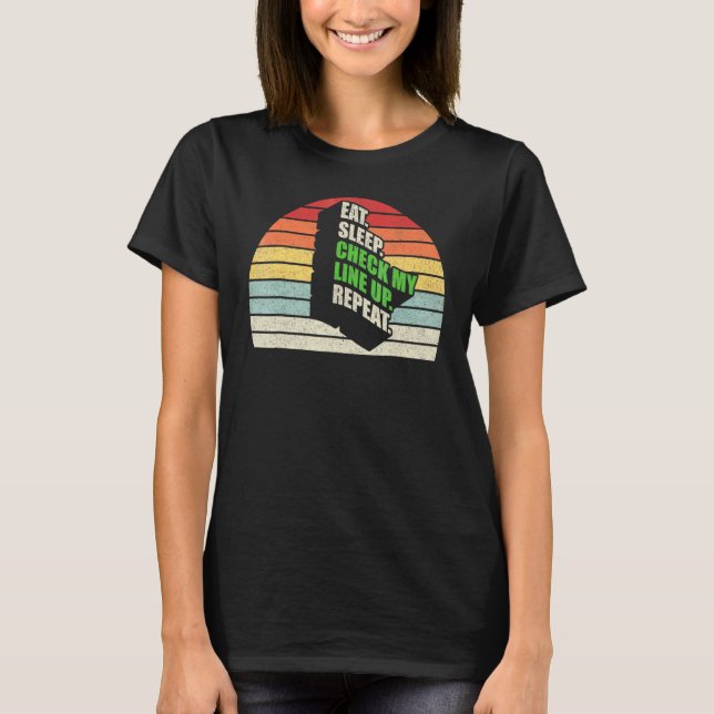 Eat Sleep Check My Lineup Repeat Retro Fantasy Foo T-Shirt (Front)