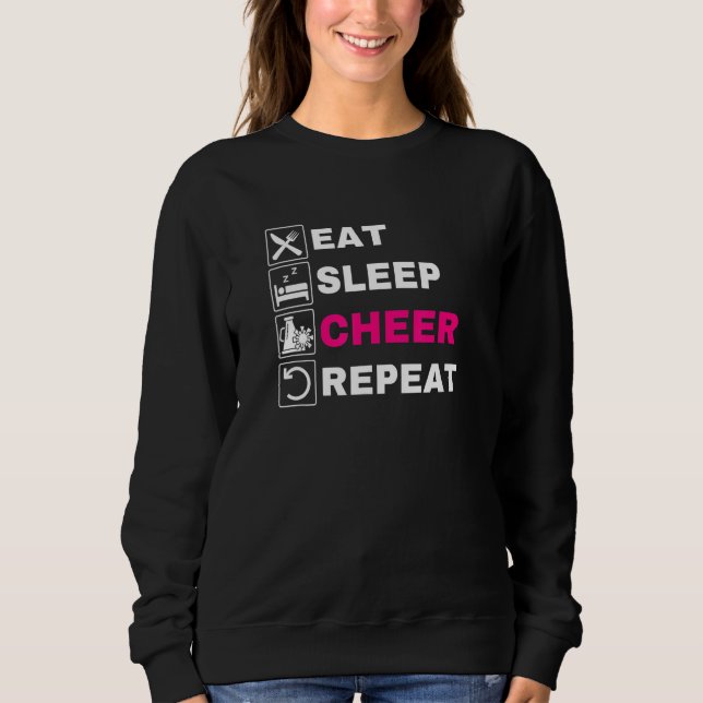 Eat Sleep Cheer Repeat  Cheerleading    Cheerleade Sweatshirt (Front)