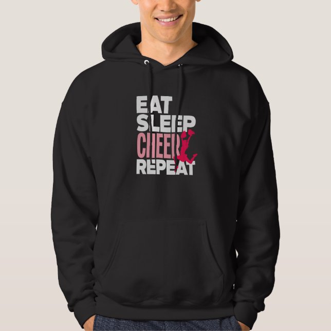 Eat Sleep Cheer Repeat  Cheerleading Cheerleader   Hoodie (Front)