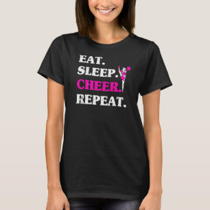 Eat Sleep Cheer Repeat Cheerleading Dance Cheerlea T-Shirt