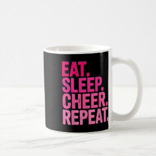 Eat Sleep Cheer Repeat Cheerleading For Girls Coac Coffee Mug