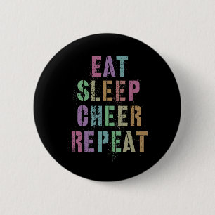 Eat Sleep Cheer Repeat Cheerleading Team Cheerlead 6 Cm Round Badge
