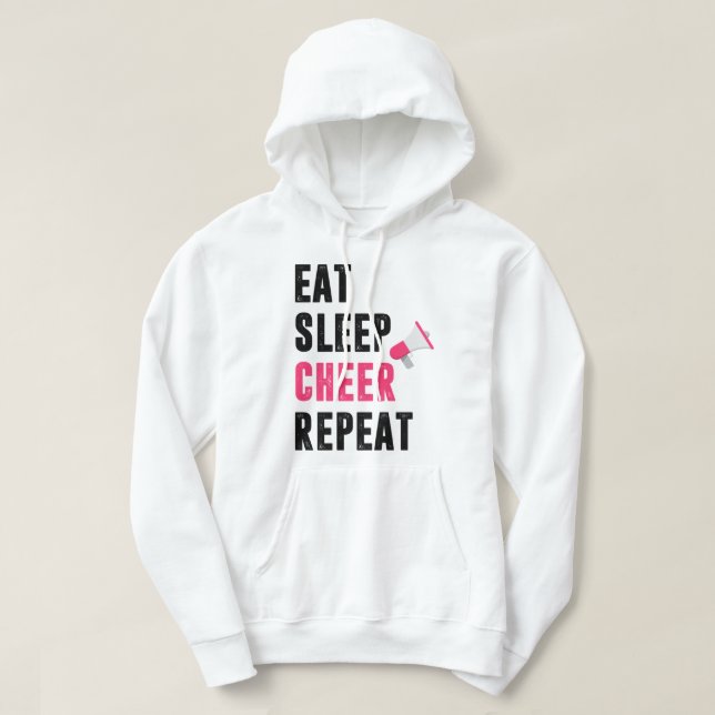 Eat Sleep Cheer Repeat - living that cheer life Hoodie (Design Front)