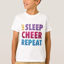 Eat Sleep Cheer Repeat