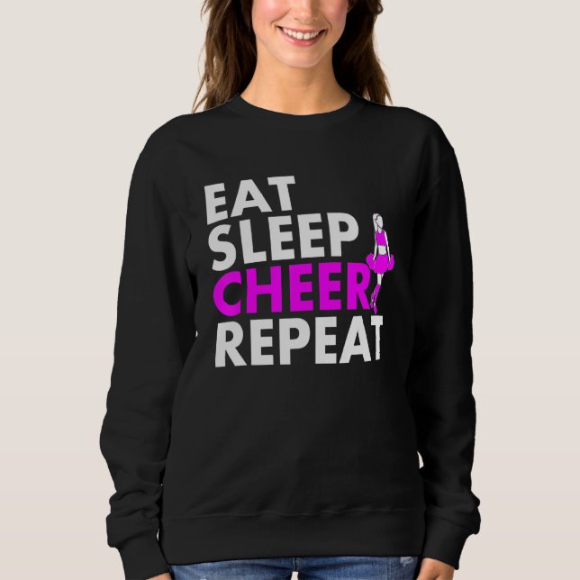 Eat Sleep Cheerleader Repeat Sweatshirt (Front)
