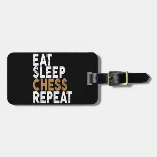 eat sleep chess repeat   chess luggage tag