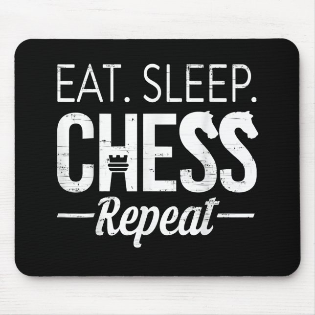 Eat Sleep Chess Repeat Player Board Kids Boy Game Mouse Mat (Front)