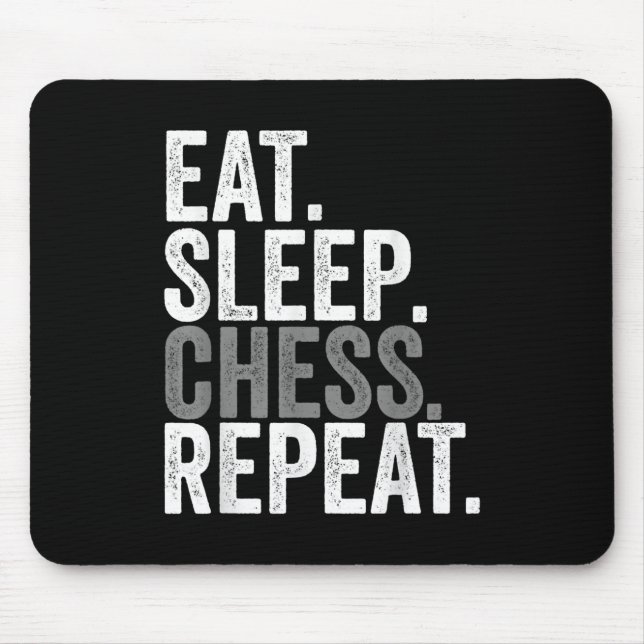Eat Sleep Chess Repeat Player Board Kids Boy Game Mouse Mat (Front)