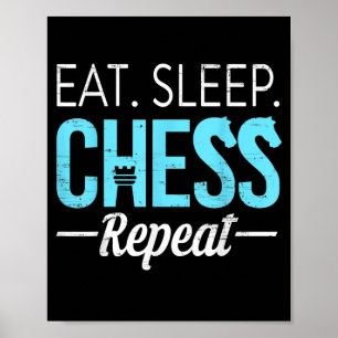 Eat Sleep Chess Repeat Player Board Kids Boy Game Poster