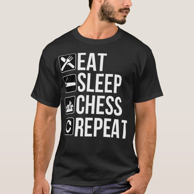 Eat Sleep Chess Repeat T-Shirt (Front)
