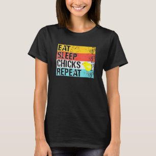 Eat Sleep Chicks Repeat Vintage Chicken Lover T-Shirt