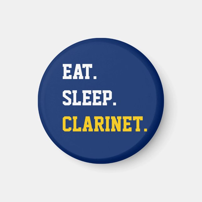 Eat Sleep Clarinet Magnet (Front)