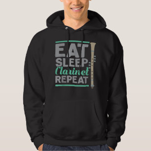 Eat Sleep Clarinet Repeat Clarinet Clarinetist Mus Hoodie
