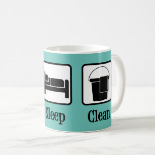 Eat Sleep Clean Coffee Mug
