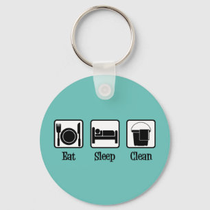 Eat Sleep Clean Key Ring