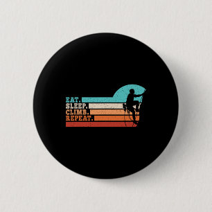 Eat Sleep Climb Repeat Funny Climbing Climber Men 6 Cm Round Badge