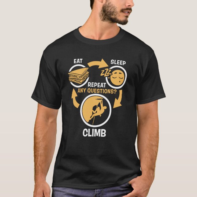Eat Sleep Climb Repeat - Funny Climbing T-Shirt (Front)