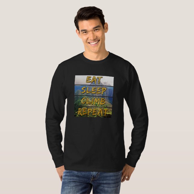Eat Sleep Climb Repeat - Machu Picchu, Peru T-Shirt (Front Full)
