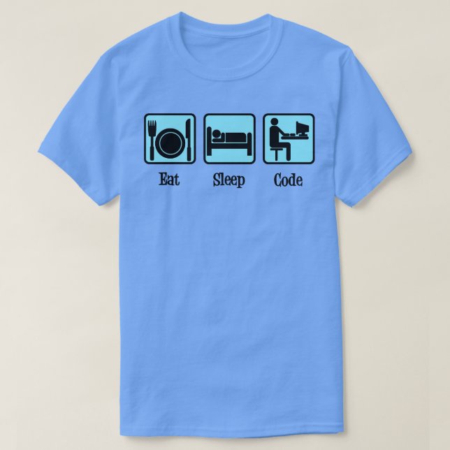 Eat Sleep Code Computer Humour T-Shirt (Design Front)