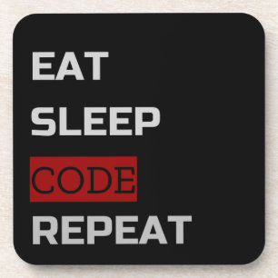 Eat Sleep CODE Repeat Coaster