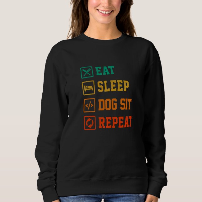 Eat Sleep Code Repeat Coder Programmer Software De Sweatshirt (Front)