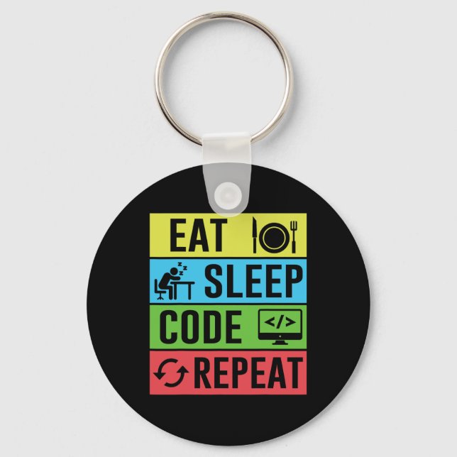 Eat Sleep Code Repeat Funny Programming Back To Sc Key Ring (Front)