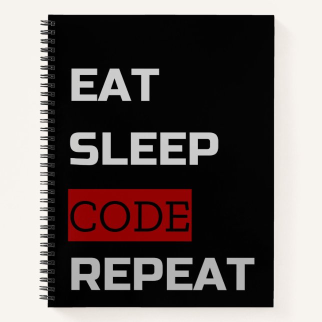 Eat Sleep CODE Repeat Notebook (Front)