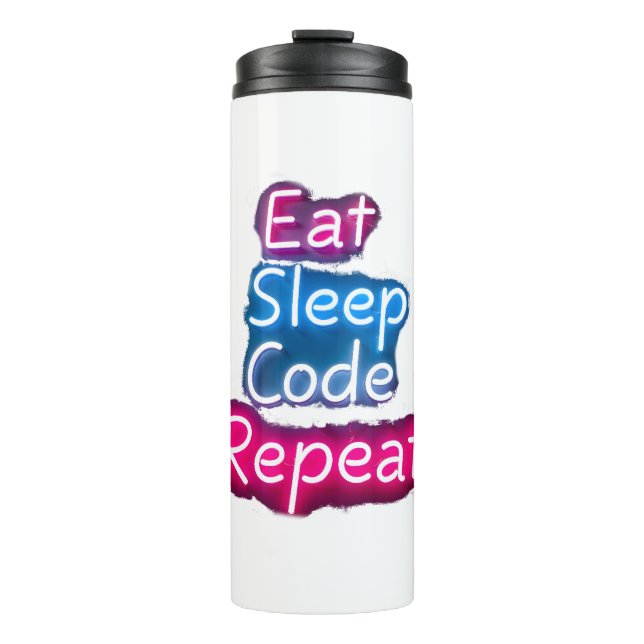Eat Sleep Code Repeat  Thermal Tumbler (Front)