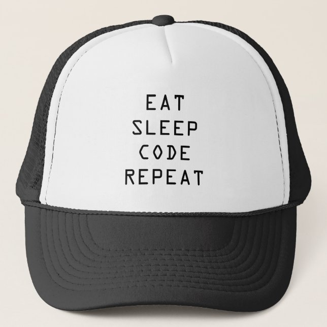 EAT SLEEP CODE REPEAT trucker hat for programmer (Front)
