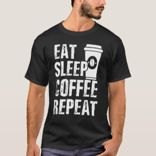 Eat Sleep Coffee Repeat Vintage T-Shirt