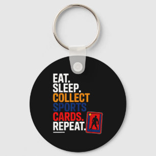 Eat Sleep Collect Srts Cards Repeat  Key Ring